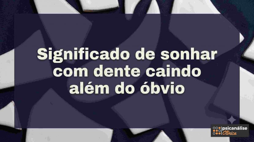 significado-sonhar-com-dente-quebrado
