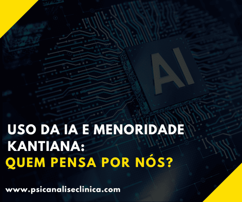 Uso da IA e Menoridade Kantiana: Quem pensa por nós?