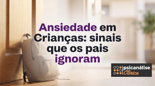 ansiedade em crianças guia completo