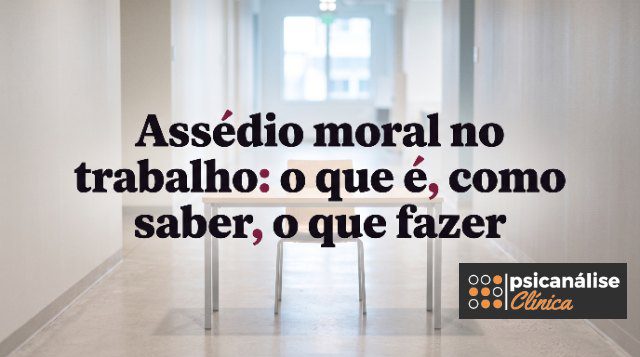 Assédio moral no trabalho artigo texto