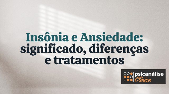 Insônia e Ansiedade significado