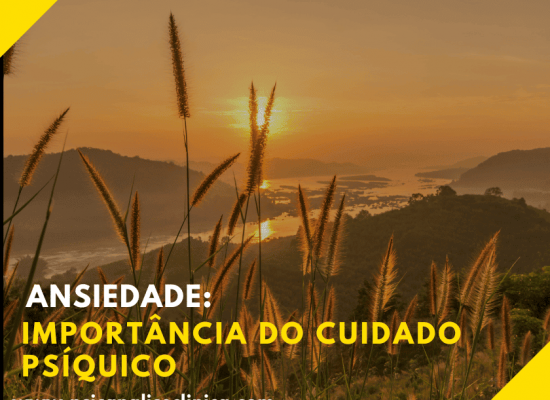 ansiedade-importancia-do-cuidado-psiquico