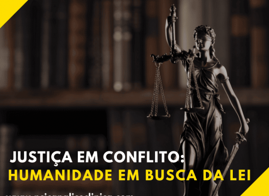 justica-em-conflito-humanidade-em-busca-da-lei